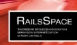 c4-railsspace_tworzenie_spolecznosciowych_serwisow_internetowych_w_ruby_on_rails.jpg